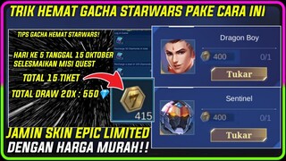 TRIK GACHA EVENT MLBB X STARWARS PAKE CARA HEMAT JAMIN DAPAT SKIN EPIC LIMITED MURAH WAJIB COBA GAN?