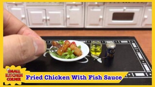 Fried Chicken With Fish Sauce | How To Make Fried Chicken With Fish Sauce | Small Kitchen Corner