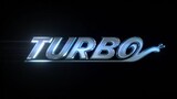 Turbo (เทอร์โบ) หอยทากจอมซิ่งสายฟ้า_HIGH