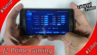 Settingan gaming samsung j2 prime