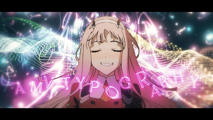 Zero Two AMV Typography elitis punya nihh~ Senggol editor,, ajarin dong puh