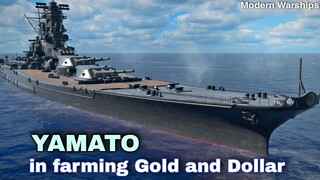 Modern Warships: IJN YAMATO in farming Gold and Dollar. offline match.