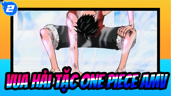 Vua Hải Tặc One Piece AMV_2