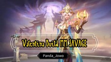 VALENTINA BUILD MM SAVAGE MOBILE LAGEND