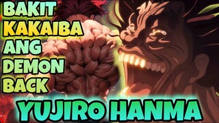 BAKIT KAKAIBA ANG DEMON BACK NI YUJIRO HANMA? | BAKI TAGALOG REVIEW |