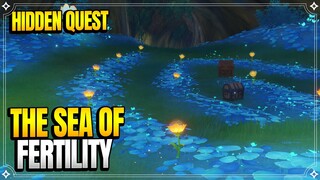 Hidden Quest: The Sea of Fertility | World Quests & puzzles |【Genshin Impact】