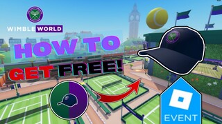 Full Guide! [ROBLOX EVENT 2022!] How to get Wimbledon Cap in WimbleWorld! (All 7 Balls Location!)