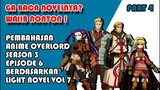 Pembahasan dan Informasi Tambahan Anime Overlord Season 3 ( PART 4 )