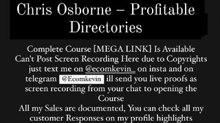 Chris Osborne – Profitable Directories COURSE IS AVAILABLE DM ME TO BUY @ecomkevin