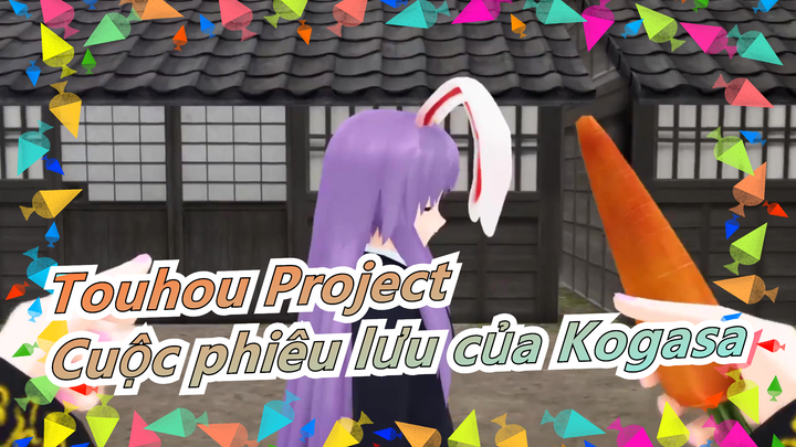 [Touhou Project MMD] Cuộc phiêu lưu của Kogasa