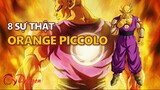 8 sự thật về trạng thái Orange Piccolo