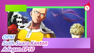 [One Punch Man | Sulih Suara Kanton] Adegan EP10_1