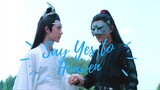 The Untamed- Lan Wangji & Wei Wuxian- Yes to Heaven (FMV)