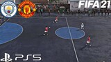 (PS5) FIFA 21 VOLTA Manchester City vs Manchester United (4K HDR 60fps) FIFA STREET LONDON GAMEPLAY