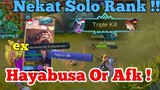 HAYABUSA OR AFK !! Solo Rank ! Stenly Hayabusa Gameplay