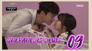 󾓮쇼핑왕 루이 SHOPAHOLIC LOUIS EP 9 ENG SUB