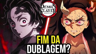 AH NÃO... NÃO VAI MAIS TER A 2 TEMPORADA DE DEMON SLAYER DUBLADA?