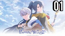 Promise of Wizard Episode 1 (Indo Sub)