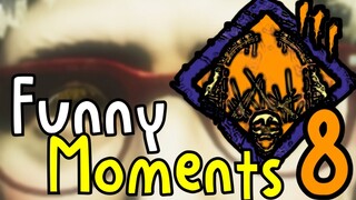 Funny Moments 8 - Dead By Daylight