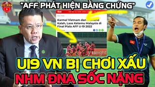 AFF Phát Hiện Bằng Chứng Indo Chơi Xâu U19 Việt Nam U19 Thái Lan, NHM ĐNA Sốc Nặng