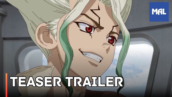 Dr. Stone: Science Future | Super Teaser Trailer