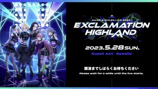 RAISE A SUILEN LIVE 2023「EXCLAMATION HIGHLAND」