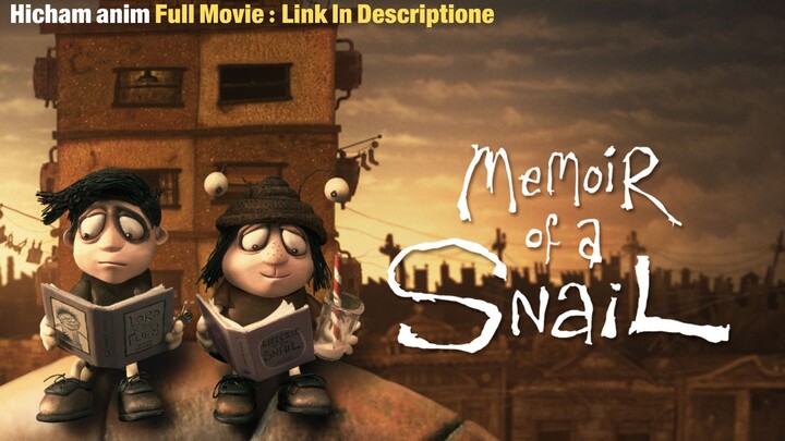 Memoir of a Snail__Full Movie : Link In Description