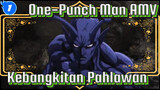 ♪ One Punch Man [AMV] - Kebangkitan Pahlawan_1