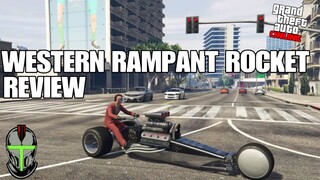 GTA Online: Western Rampant Rocket Review!!!