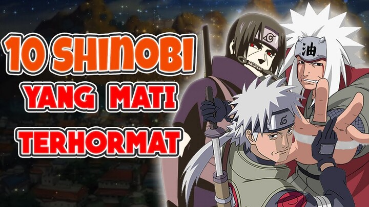 Pengorbanan Sesungguhnya !!! Inilah 10 Shinobi Yang Mati Secara Terhormat