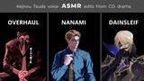 Nanami | Overhaul | Dainsleif [NSFW-ish] ASMR voice edits