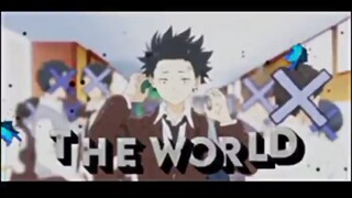 AMV Koe no katachi-Nothing every changes