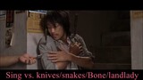 Kung Fu Hustle 2004 : Sing vs. knives/snakes/Bone/landlady