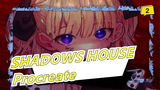 [SHADOWS HOUSE / Procreate] Come And Waste 4 mins of Your Life (?_2