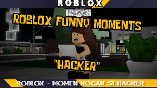 ROBLOXexe MOMENT KOCAK SI HACKER