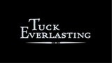 Tuck Everlasting movie