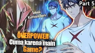 Berkultivasi lewat game dan akhirnya jadi sangat overpower part 5 | Kemunculan Monster Berbahaya |