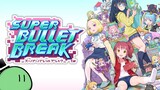 Slay the Spire, but Anime Girls - Super Bullet Break