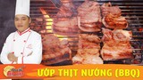 Cách ướp THỊT BA RỌI NƯỚNG  (BBQ) thịt mềm vị ngon - Khám Phá Bếp Việt