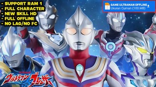 [100MB] Tanpa Emulator Di Android Game Ultraman Offline Graphic Hd Ukuran Kecil