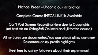 Michael Breen  course - Unconscious Installation download