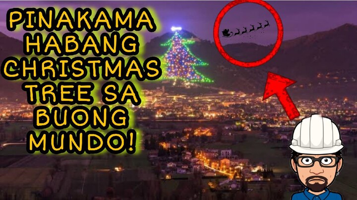 MGA HIGANTENG CHRISTMAS TREE SA BUONG MUNDO