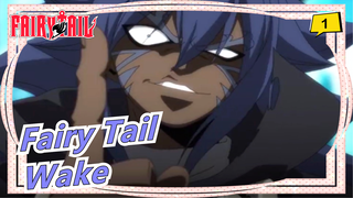 [Fairy Tail] Lagu Wake Membantumu Mengingat Kembali Serikat!!!_1