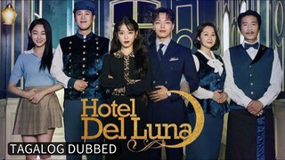 HOTEL DEL LUNA 1 TAGALOG DUBBED