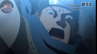 Boruto Episode 52 Tagalog Dubbed (Blue Hole)