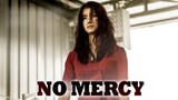 No Mercy,korean movie w/sub
