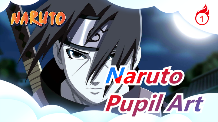 [Naruto MAD] Pupil Art Battles!_1