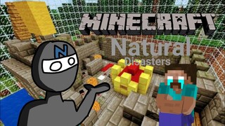 Minigames with NinjaNeo [ Natural Disasters] #1