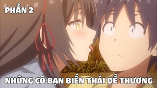 Tóm Tắt Anime Hay: Những Cô Bạn Biến Thái Dễ Thương Phần 2 | nvttn