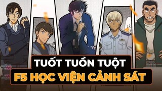 Tuốt Tuồn Tuột Về F5 Học Viện Cảnh Sát Trong Thám Tử Lừng Danh Conan